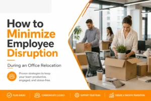 Minimize Employee Disruption