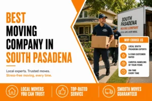 Best Moving Company in South Pasadena
